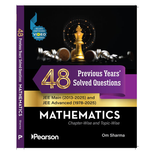Pearson: 48 Years JEE Main & Advanced Maths PYQ Book by Om Sharma Sir